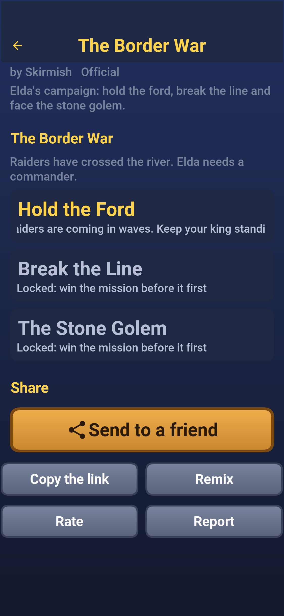 An official pack: its campaign with the first mission open and the others locked, and buttons to share, copy the link, remix, rate or report